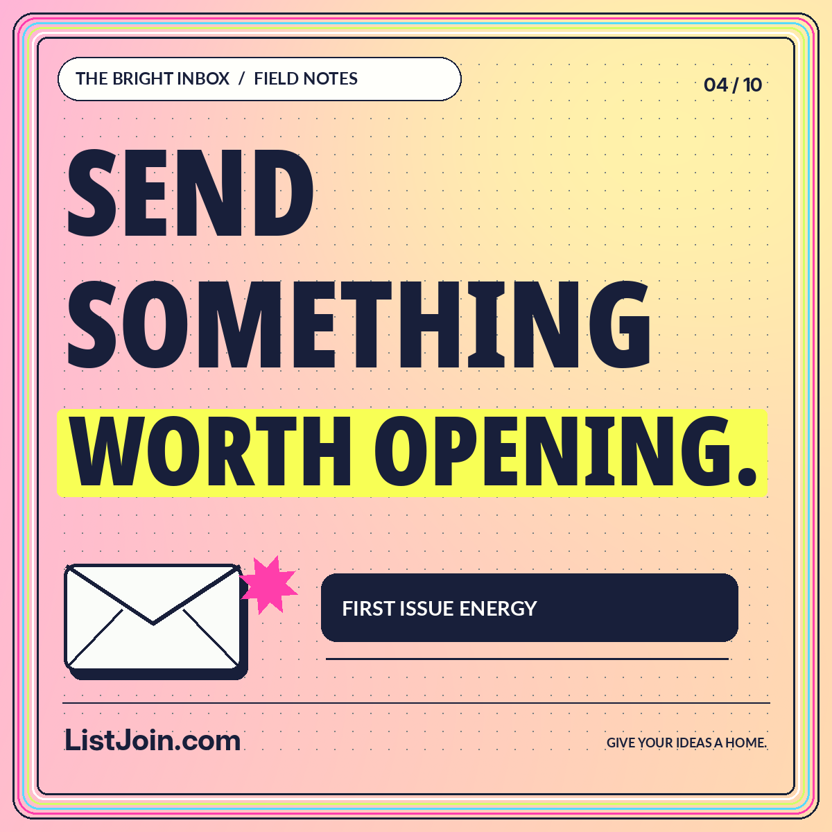 Send Something Worth Opening. — ListJoin.com typography card